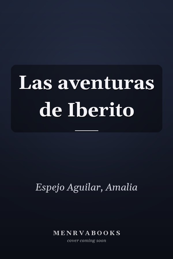 Las aventuras de Iberito