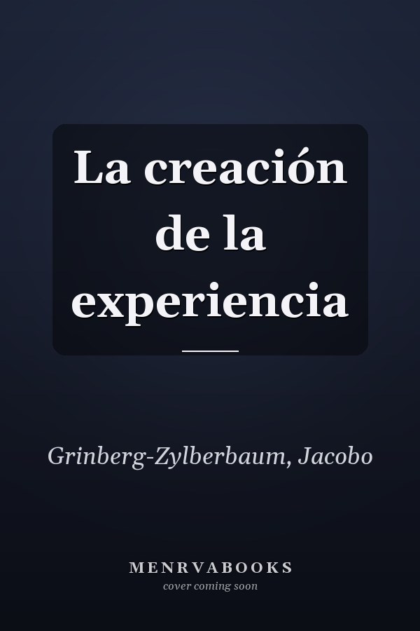 La creación de la experiencia