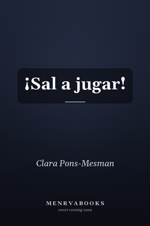 ¡Sal a jugar!