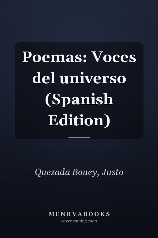 Poemas: Voces del universo (Spanish Edition)