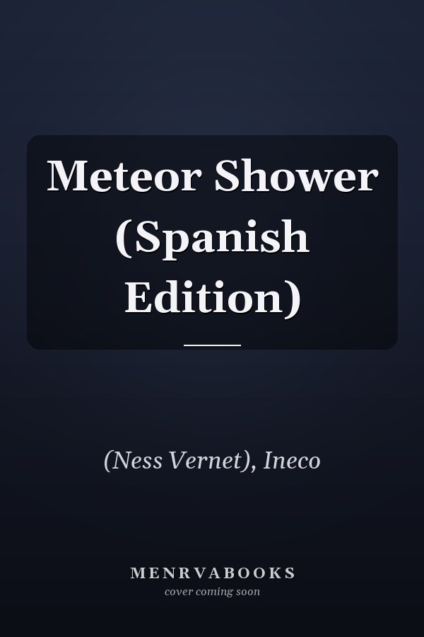 Meteor Shower (Spanish Edition)