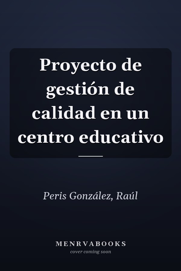 Proyecto de gestión de calidad en un centro educativo