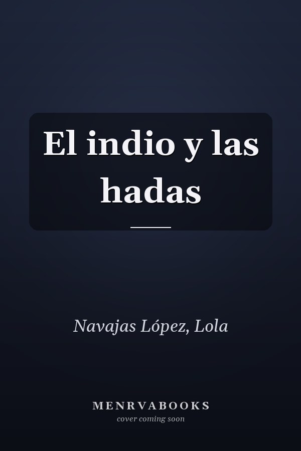 El indio y las hadas