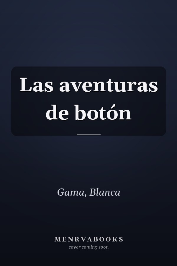 Las aventuras de botón