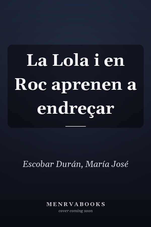 La Lola i en Roc aprenen a endreçar