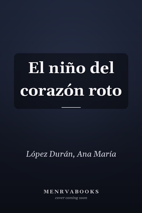 El niño del corazón roto