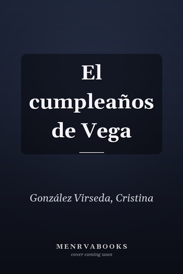 El cumpleaños de Vega
