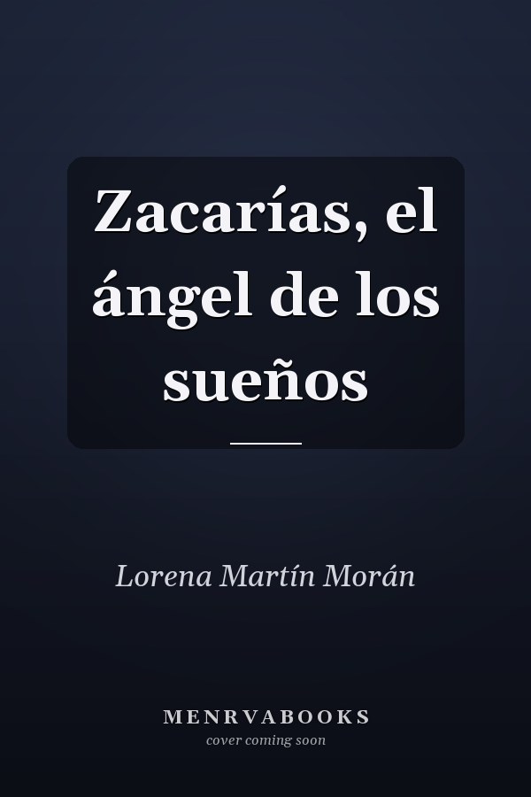 Zacarías, el ángel de los sueños