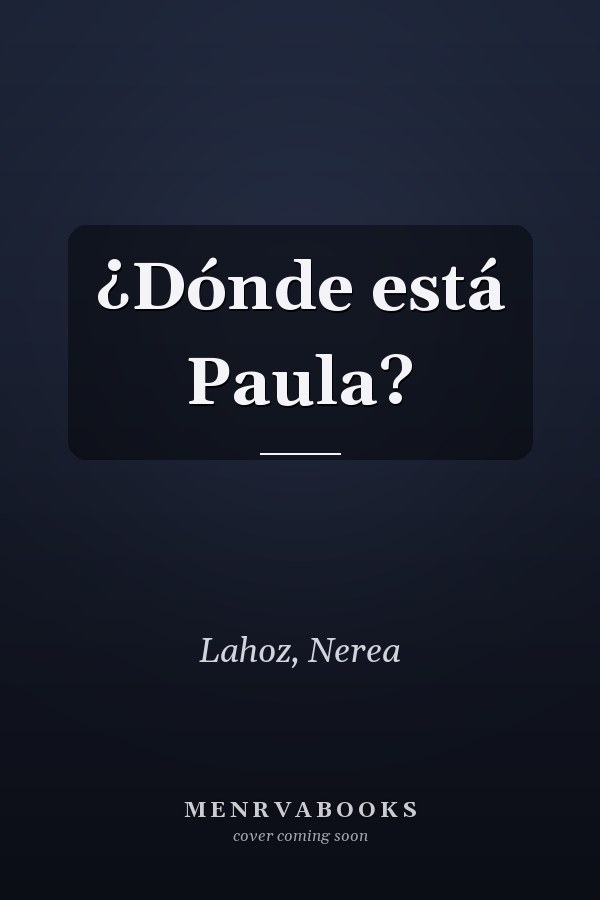 ¿Dónde está Paula?