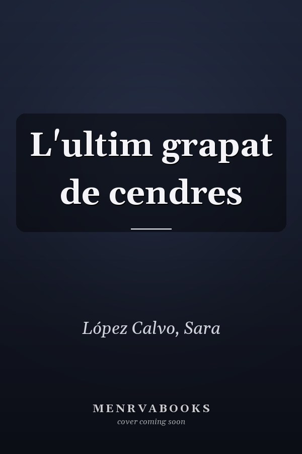 L'ultim grapat de cendres