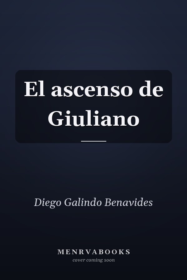 El ascenso de Giuliano