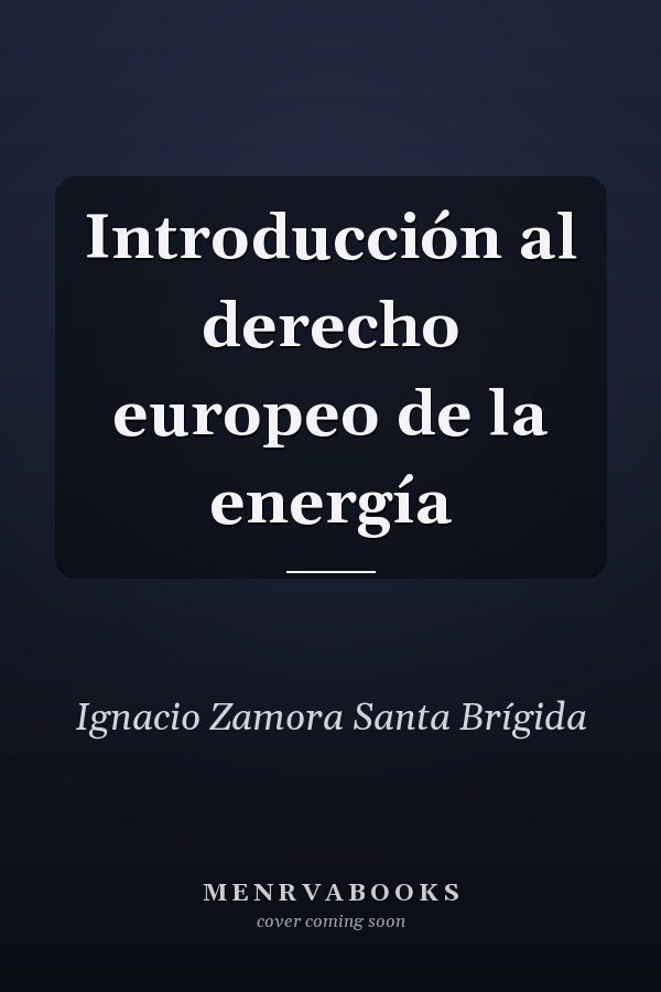 Introducción al derecho europeo de la energía