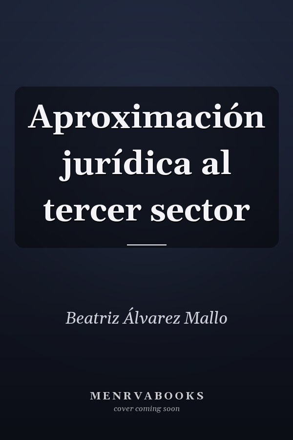 Aproximación jurídica al tercer sector