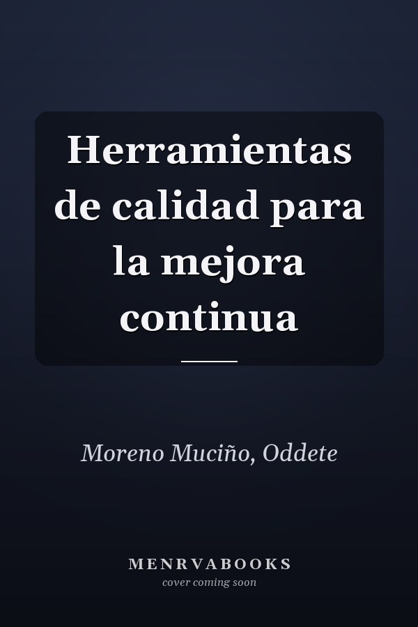 Herramientas de calidad para la mejora continua
