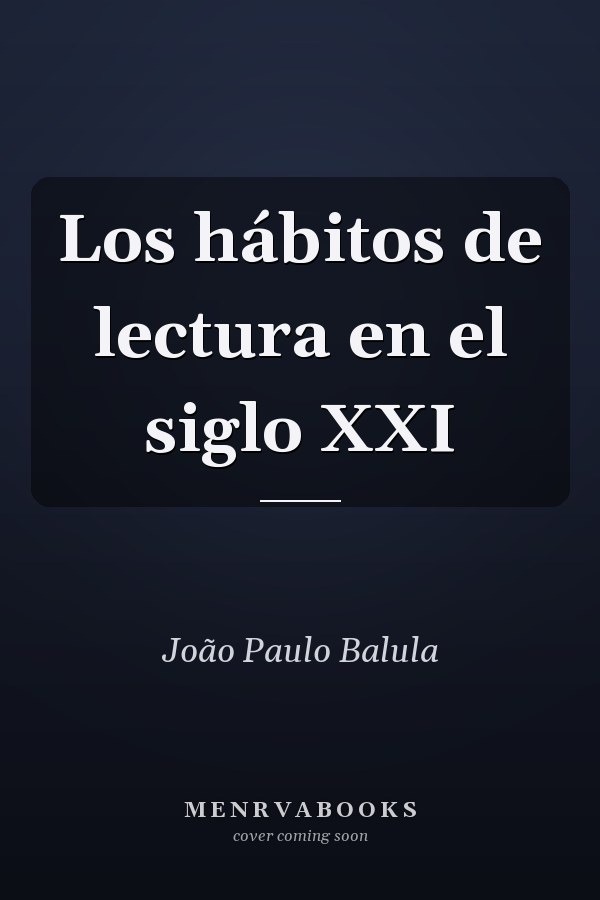 Los hábitos de lectura en el siglo XXI