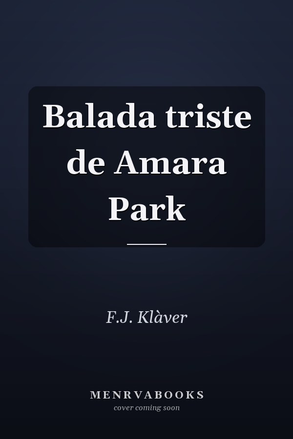 Balada triste de Amara Park