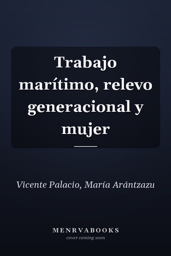 Trabajo marítimo, relevo generacional y mujer