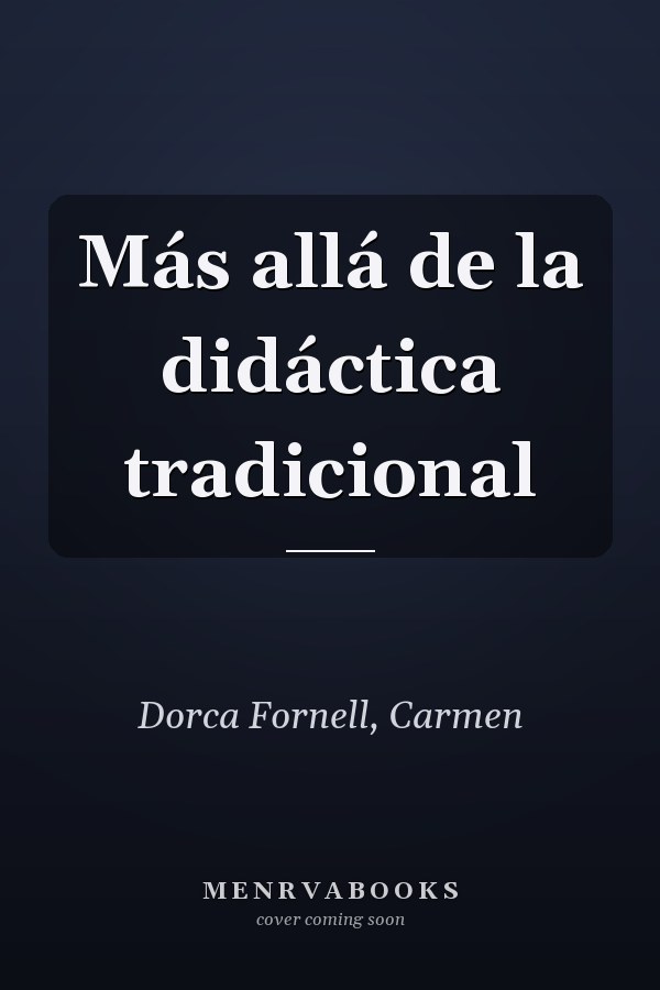 Más allá de la didáctica tradicional