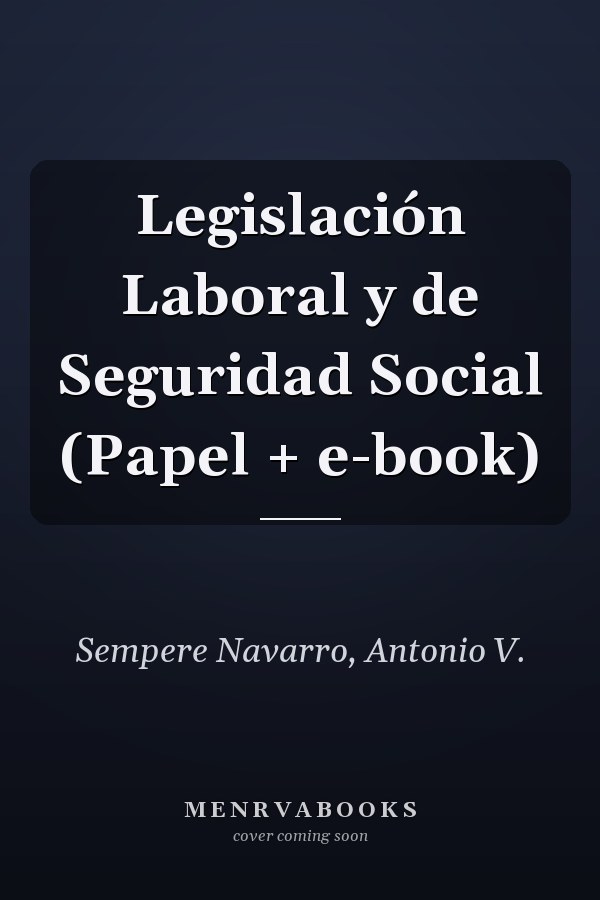 Legislación Laboral y de Seguridad Social (Papel + e-book)