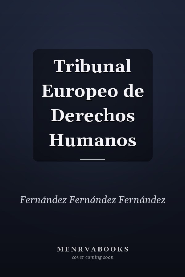 Tribunal Europeo de Derechos Humanos