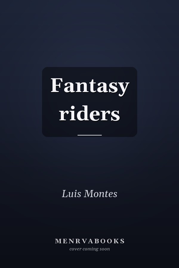 Fantasy riders