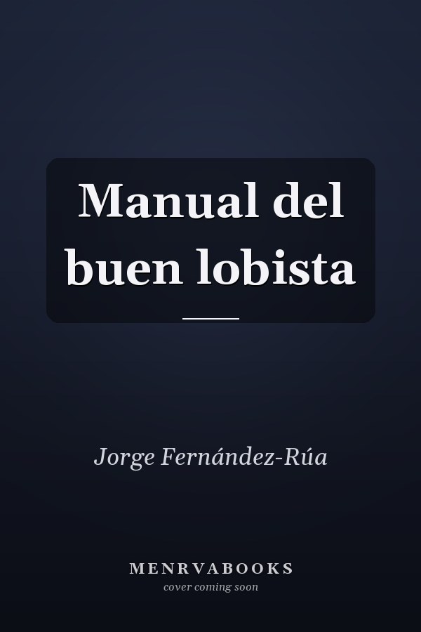 Manual del buen lobista