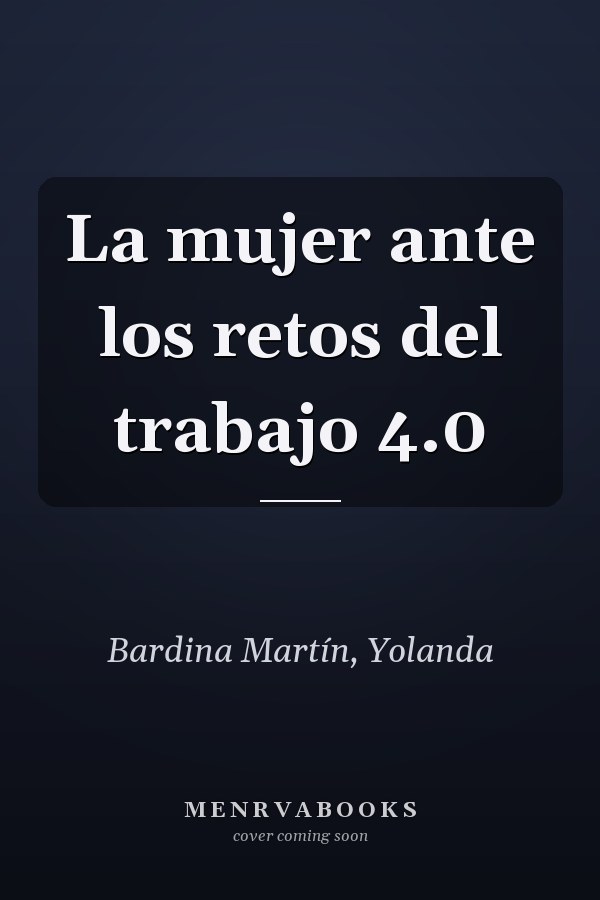 La mujer ante los retos del trabajo 4.0