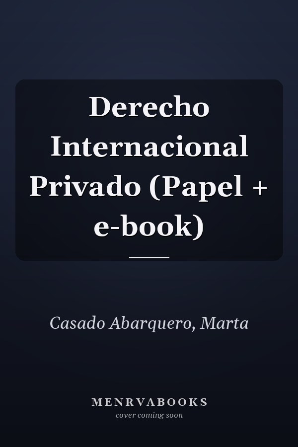 Derecho Internacional Privado (Papel + e-book)