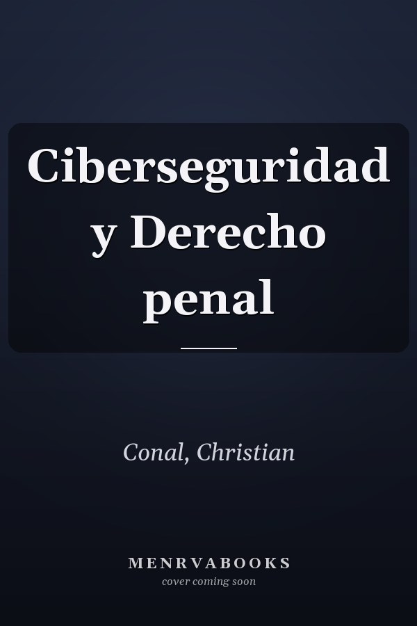 Ciberseguridad y Derecho penal