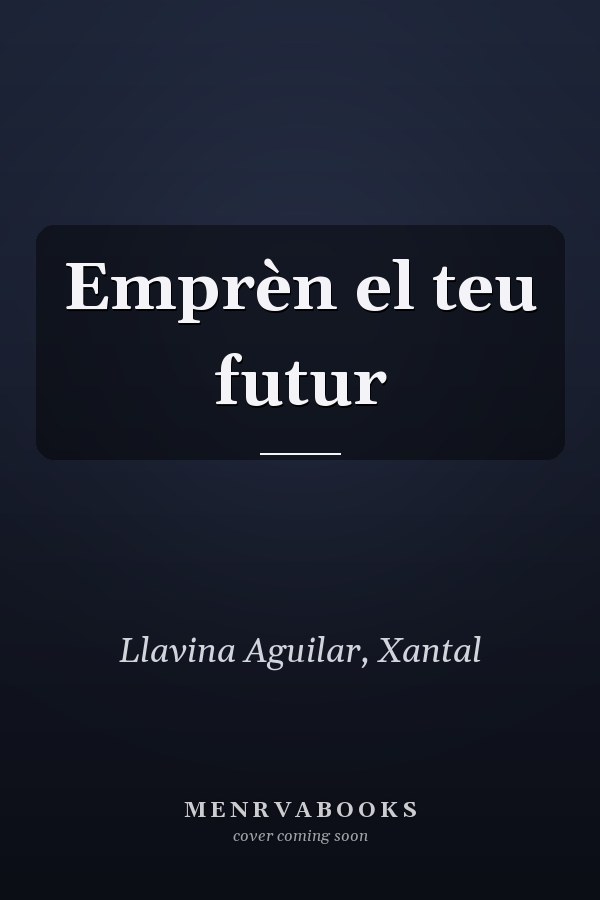 Emprèn el teu futur