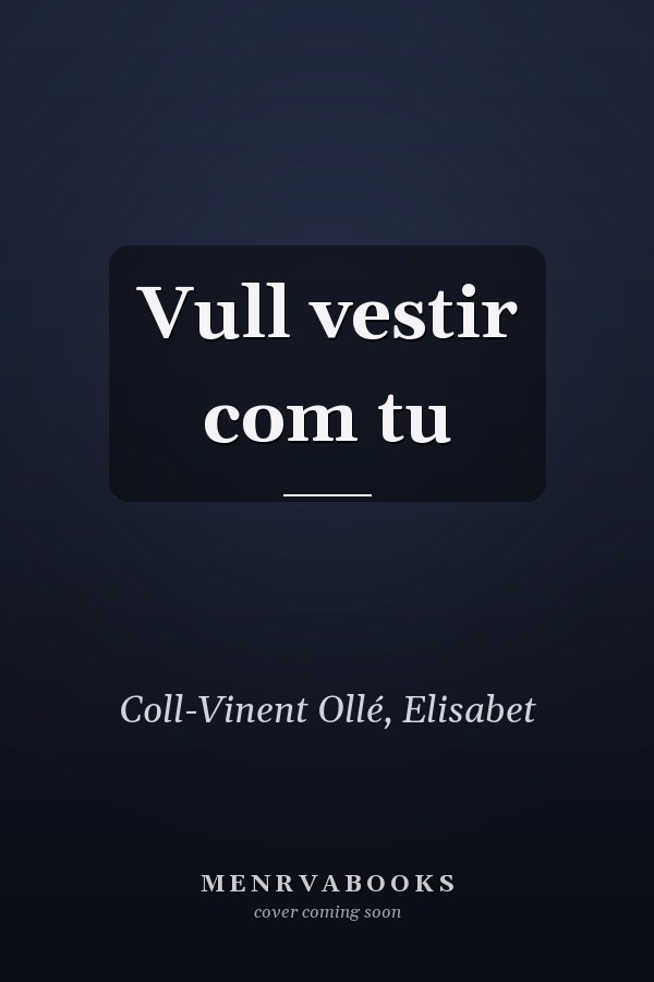 Vull vestir com tu