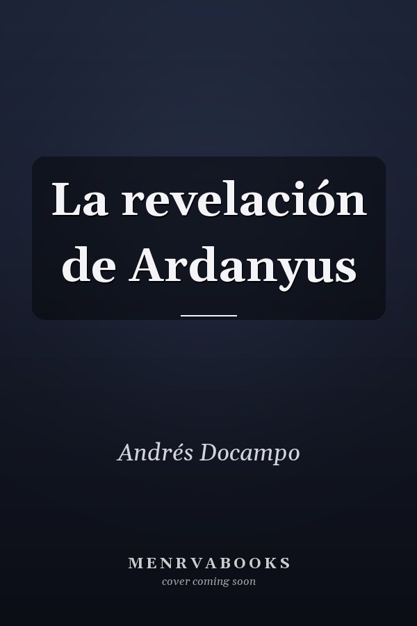 La revelación de Ardanyus