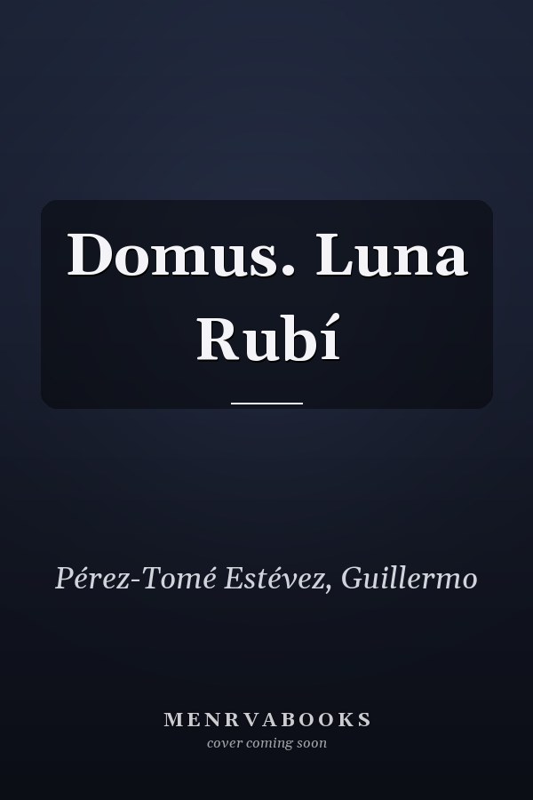Domus. Luna Rubí