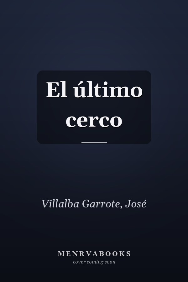 El último cerco