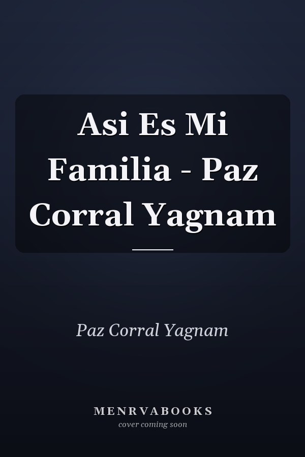 Asi Es Mi Familia - Paz Corral Yagnam