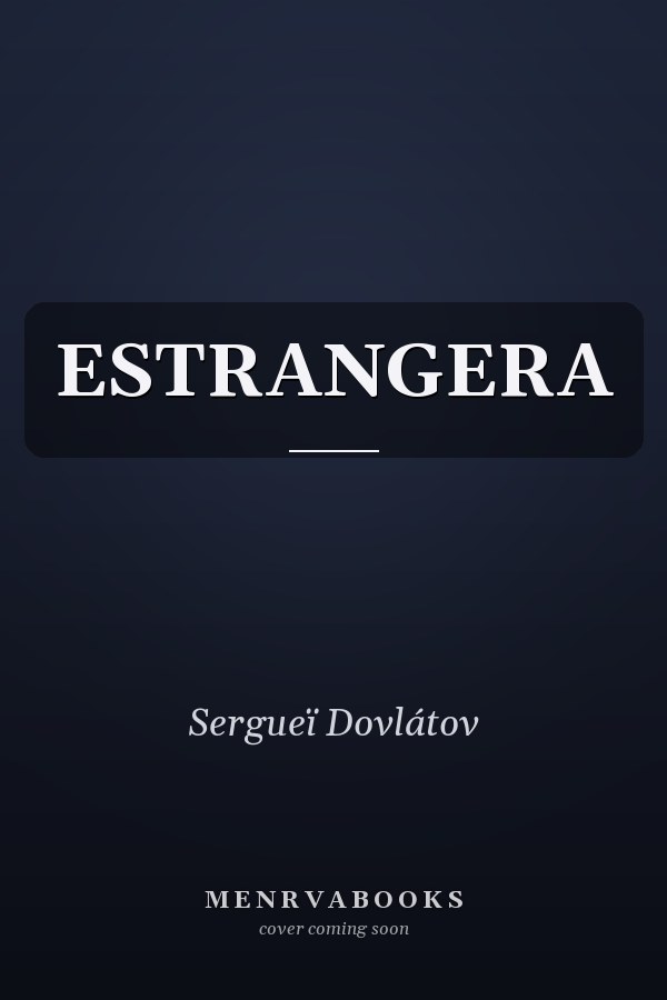 ESTRANGERA