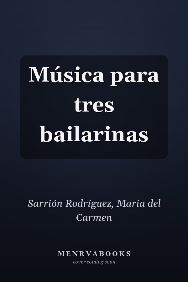 Música para tres bailarinas