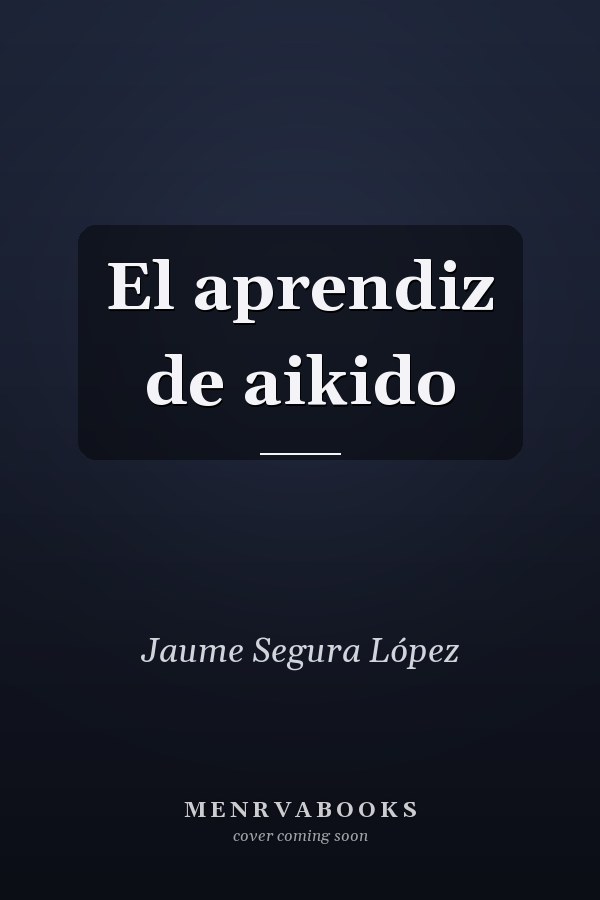 El aprendiz de aikido