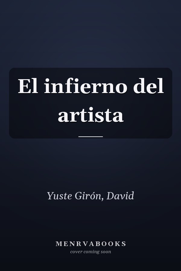 El infierno del artista