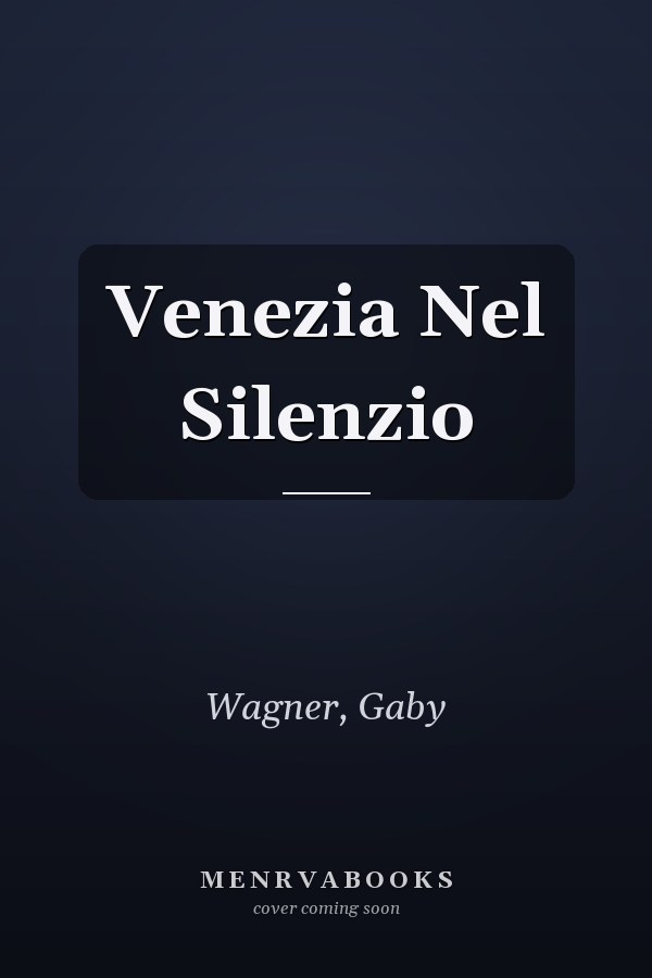 Venezia Nel Silenzio