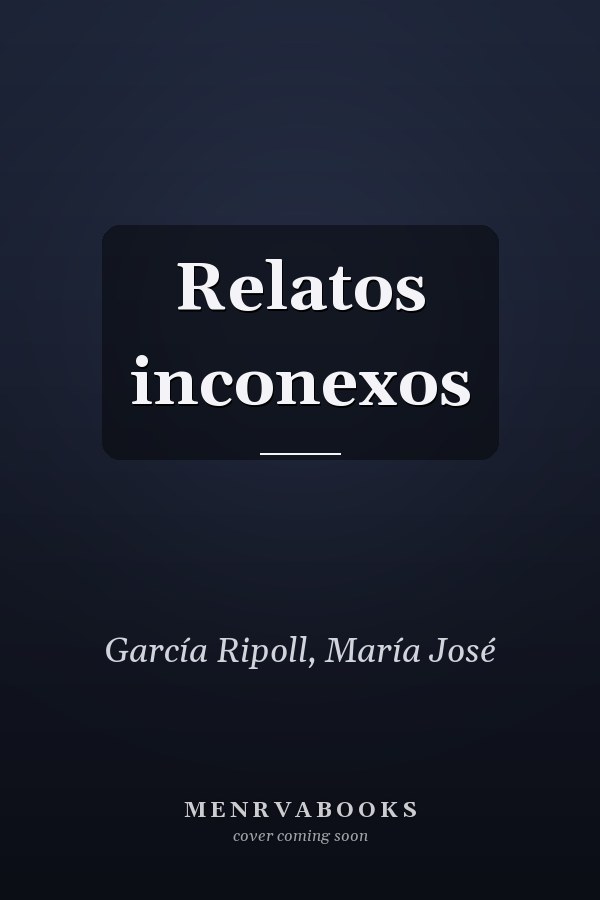 Relatos inconexos