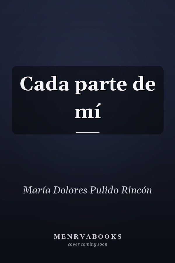 Cada parte de mí