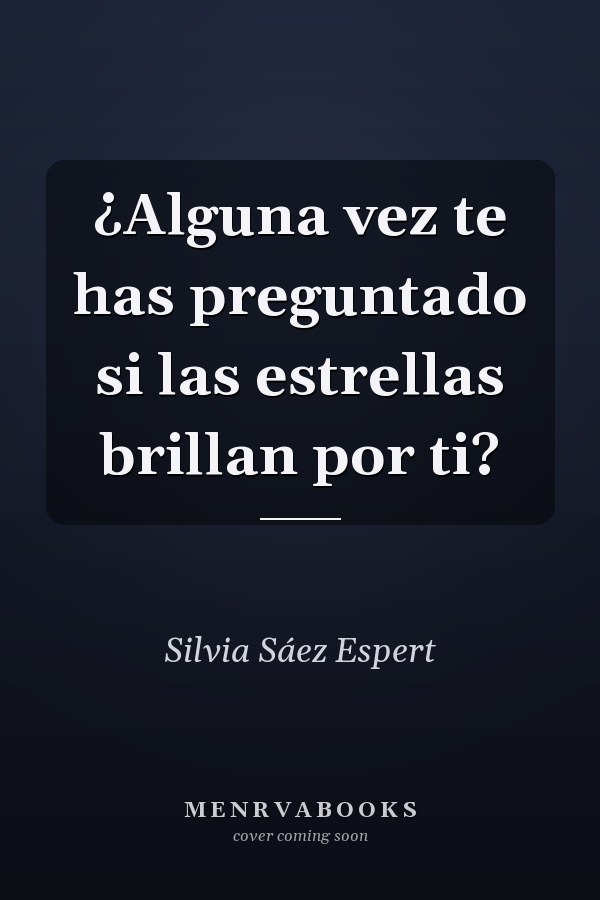 ¿Alguna vez te has preguntado si las estrellas brillan por ti?