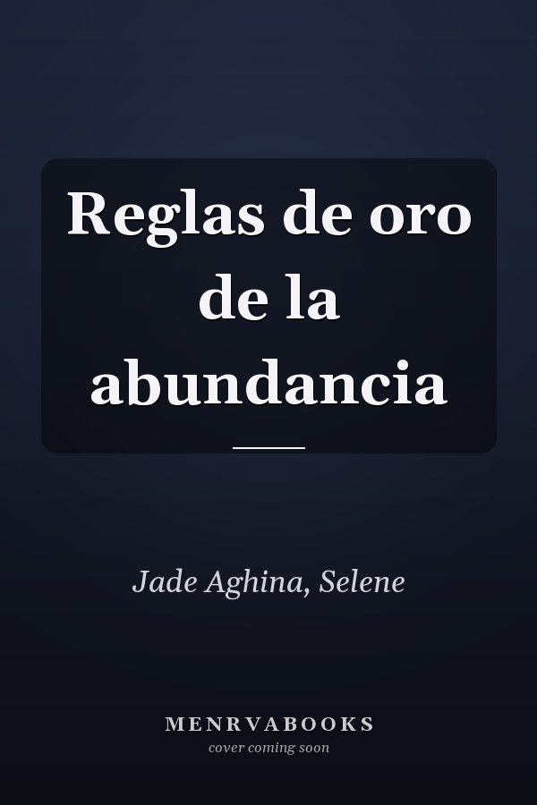 Reglas de oro de la abundancia