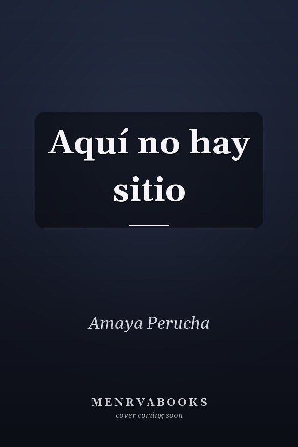 Aquí no hay sitio