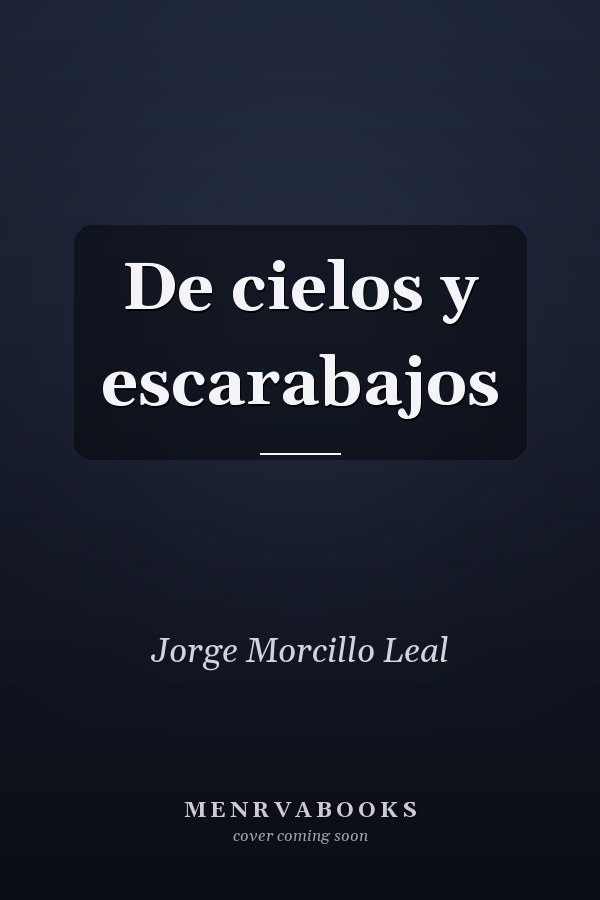 De cielos y escarabajos