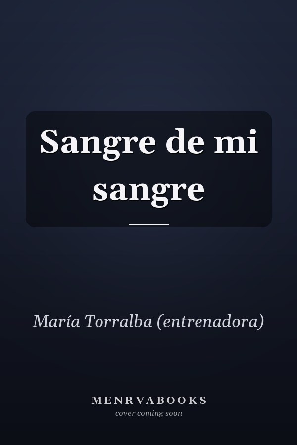 Sangre de mi sangre