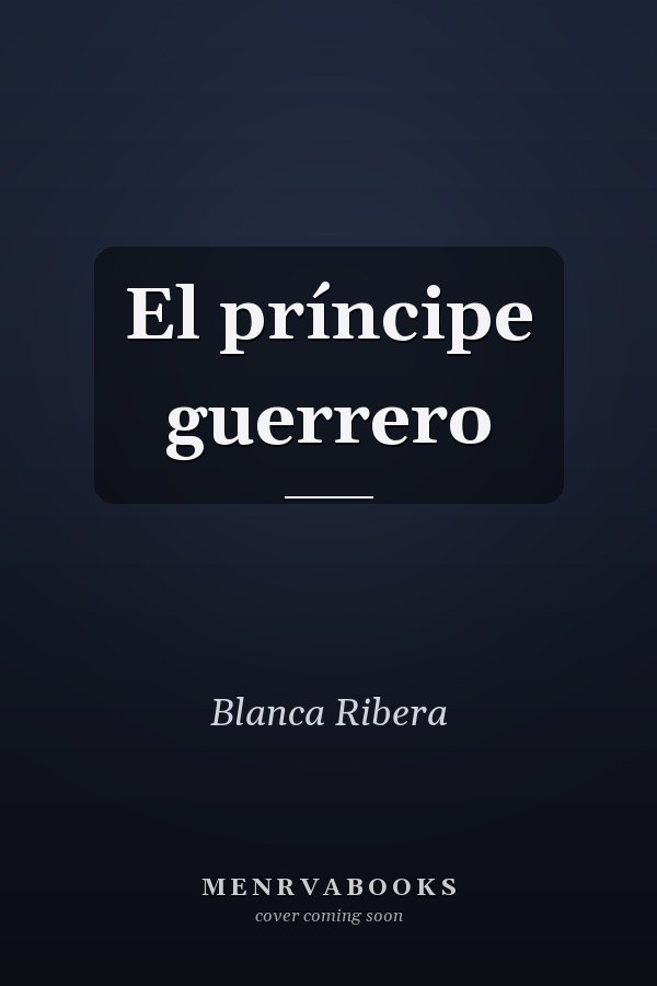 El príncipe guerrero