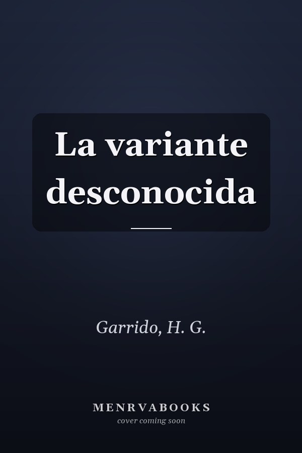 La variante desconocida