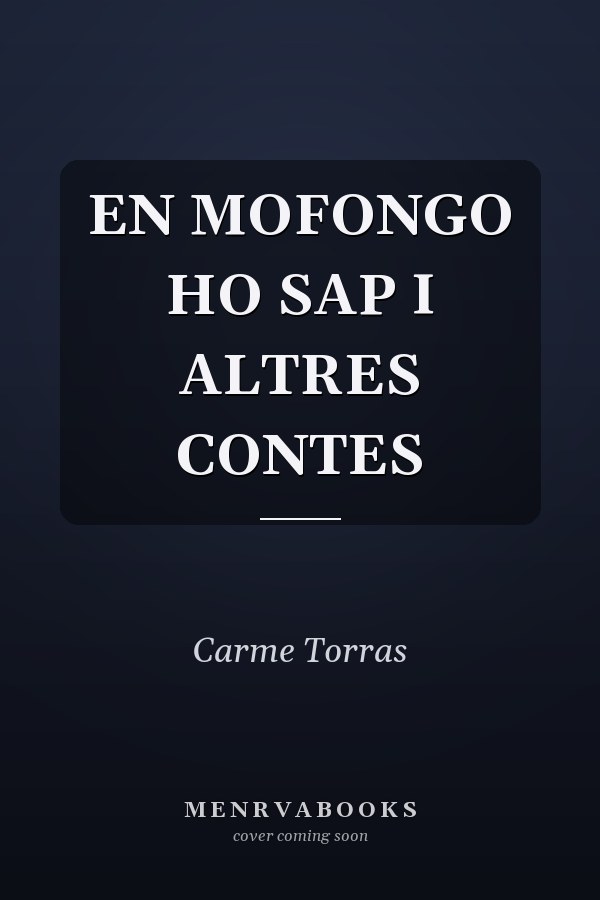 EN MOFONGO HO SAP I ALTRES CONTES